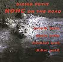 Album Didier Petit: NOHC On The Road