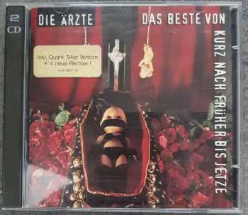 2CD Die Ärzte: Das Beste Von Kurz Nach Früher Bis Jetze