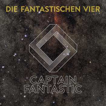 CD Die Fantastischen Vier: Captain Fantastic