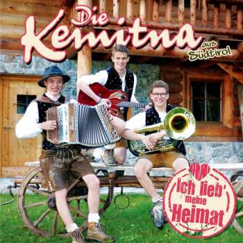 Album Die Kemitna: Ich Lieb Meine Heimat