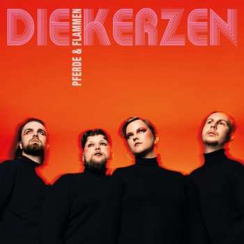 CD Die Kerzen: Pferde & Flammen