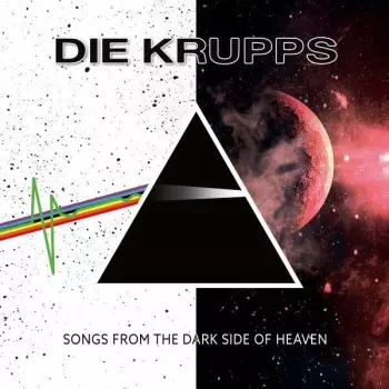 Songs From the Dark Side of Heaven