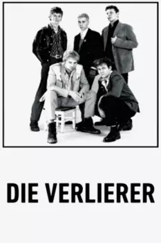 Die Verlierer: Die Verlierer