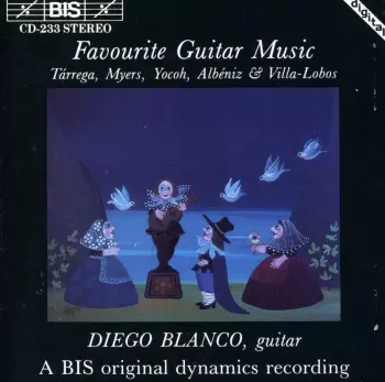 Favourite Guitar Music- Tarrega, Myers, Yocoh, Albeniz & Villa-Lobos