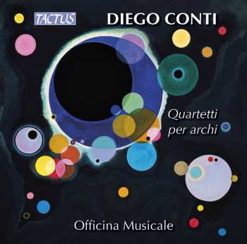 2CD Diego Conti: Quartetti Per Archi