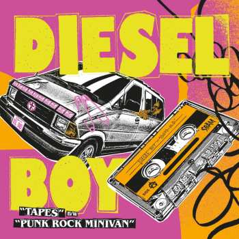 Album Diesel Boy: Tapes / Punk Rock Minivan