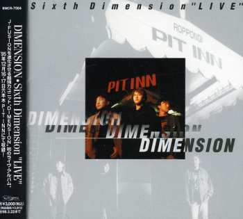Album Dimension: Sixth Dimension "Live"