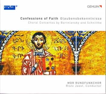 Album Alfred Schnittke: Confessions Of Faith - Glaubensbekenntnisse