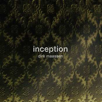CD Dirk Maassen: Inception