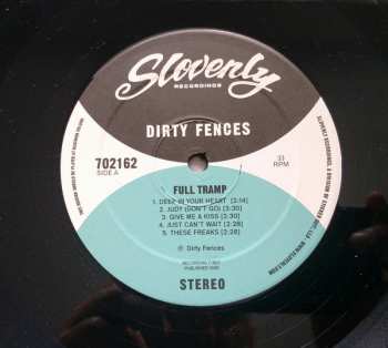 LP Dirty Fences: Full Tramp