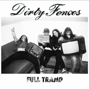 CD Dirty Fences: Full Tramp