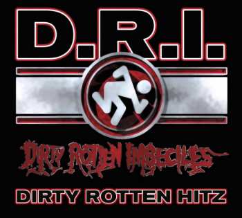 CD Dirty Rotten Imbeciles: Dirty Rotten Hitz DIGI