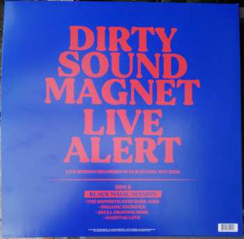 LP Dirty Sound Magnet: Live Alert
