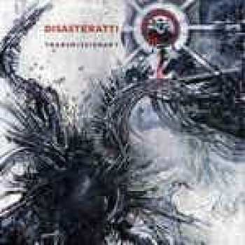 CD Disasteratti: Transmissionary