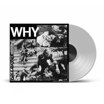 LP Discharge: Why? (phd Exclusive Clear Vinyl)