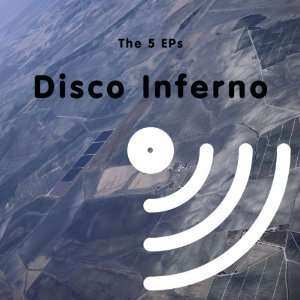 CD Disco Inferno: The 5 EPs