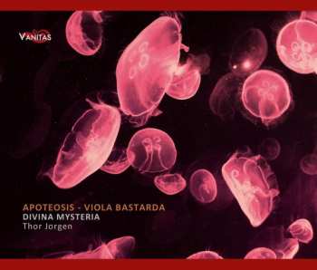 Album Divina Mysteria: Apoteosis - Viola Bastarda