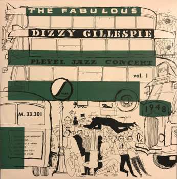 LP Dizzy Gillespie: The Fabulous Pleyel Jazz Concert vol. 1 - 1948 CLR