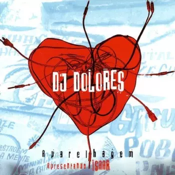 DJ Dolores: Aparelhagem