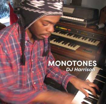 LP DJ Harrison: Monotones