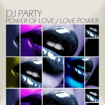 Power of Love / Love Power