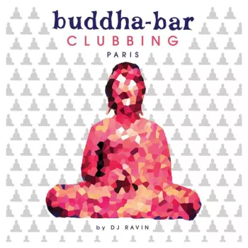 Buddha-Bar Clubbing (Paris)