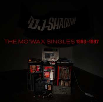 Album DJ Shadow: The Mo' Wax Singles 1993 - 1997