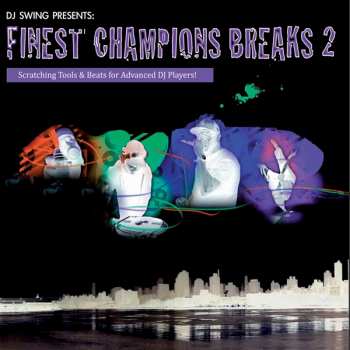 LP DJ Swing: Finest Champions Breaks Vol.2
