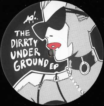 LP DJ T-1000: The Dirrty Underground EP