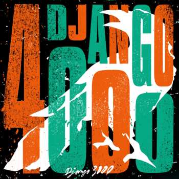 CD/SP Django 3000: Django 4000 LTD