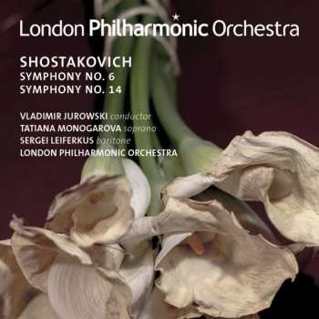 CD The London Philharmonic Orchestra: Symphonies Nos. 6 & 14