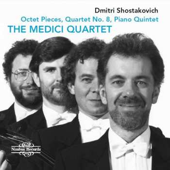 Album Dmitri Shostakovich: Octet Pieces; Quartet No. 8, Piano Quintet