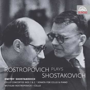 2CD Dmitri Shostakovich: Rostropovich Plays Shostakovich