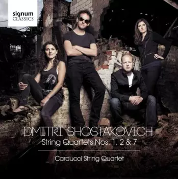 Dmitri Shostakovich: String Quartets No. 1, 2 & 7