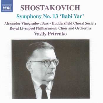 CD Dmitri Shostakovich: Symphony No. 13 'Babi Yar'