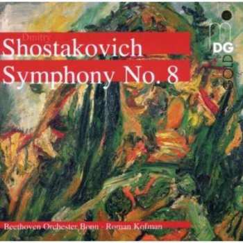 Album Dmitri Shostakovich: Symphony No. 8