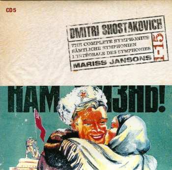 10CD/Box Set Dmitri Shostakovich: The Complete Symphonies - Sämtliche Symphonien - L'Intégrale Des Symphonies