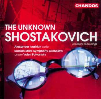 CD Dmitri Shostakovich: The Unknown Shostakovich