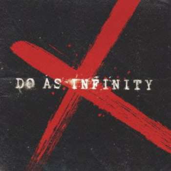 Album Do As Infinity: Do As Infinity X