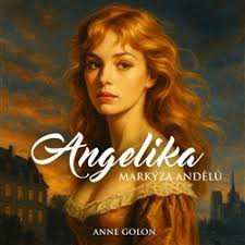 CD Dočkalová Tereza: Golon: Angelika. Markýza Andělů