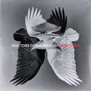 CD Doctors Of Madness: Dark Times