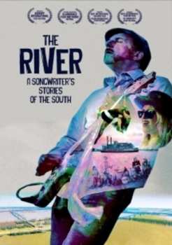 DVD Documentary: The River: A Songwriter's Stories Of The South