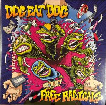 LP Dog Eat Dog: Free Radicals LTD