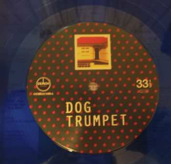 LP Dog Trumpet: Dog Trumpet CLR