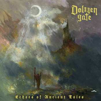 Album Dolmen Gate: Echoes Of Ancient Tales