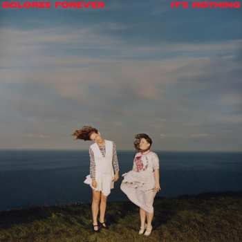 CD Dolores Forever: It's Nothing