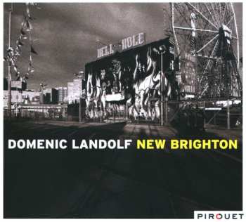 CD Domenic Landolf: New Brighton