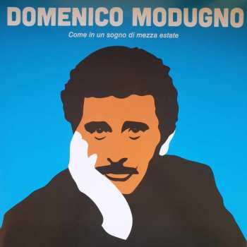 Album Domenico Modugno: Come In Un Sogno Di Mezza Estate