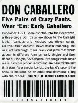 LP Don Caballero: Five Pairs Of Crazy Pants. Wear 'Em: Early Caballero
