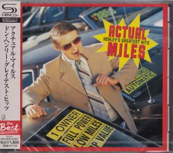 CD Don Henley: Actual Miles (Henley's Greatest Hits)